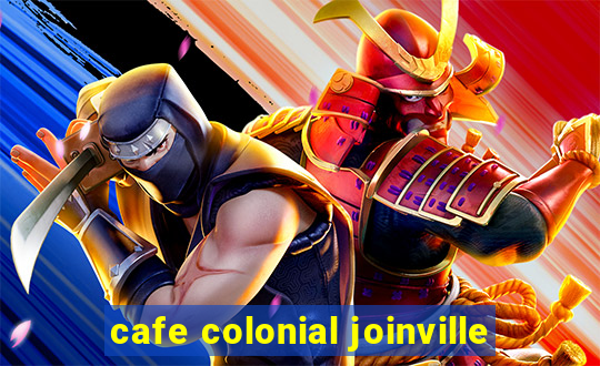 cafe colonial joinville